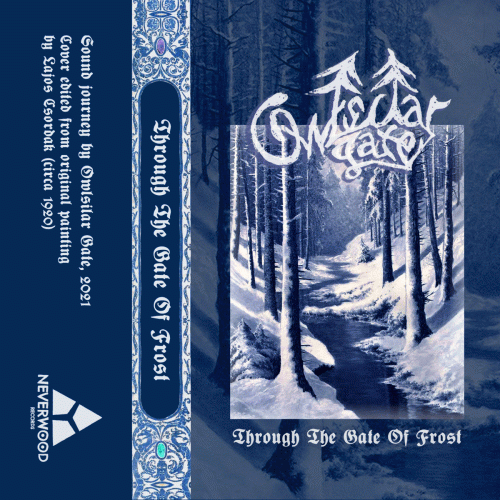 Owlsilar Gate : Through the Gate of Frost